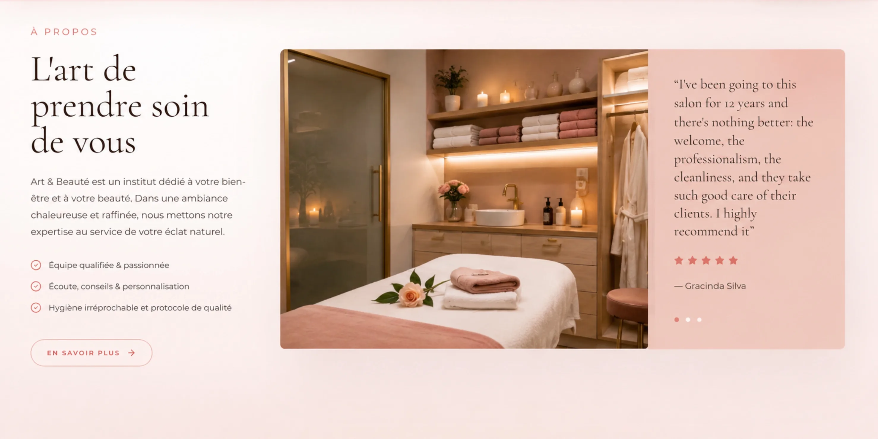 Section à propos Maison Rose présentant l'art de prendre soin de vous avec espace soin et avis client.