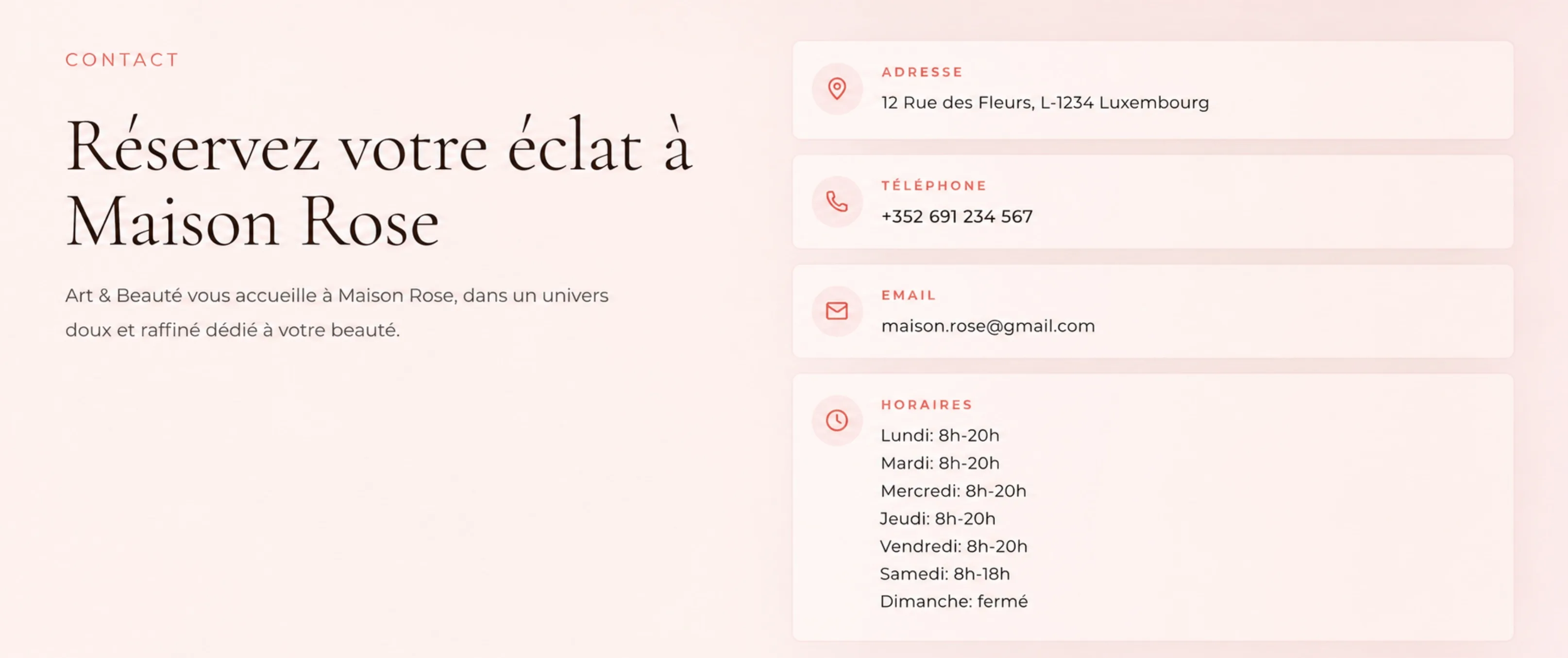 Bloc contact Maison Rose avec adresse, téléphone, email et horaires.